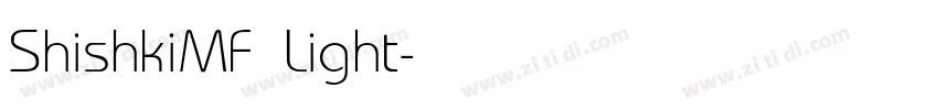 ShishkiMF Light字体转换